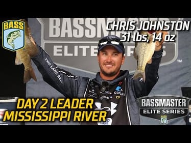 Chris Johnston leads Day 2 at Mississippi River with 31 pounds, 14 ounces (Bassmaster Elite Series)