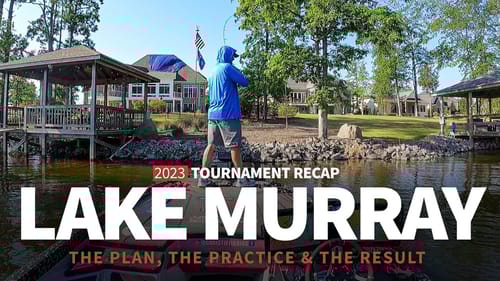 Lake Murray Bassmaster Elite Tournament Recap (The Plan, The Practice & The Result)