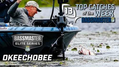 Top 13 Bassmaster Catches of the Tournament - Lake Okeechobee