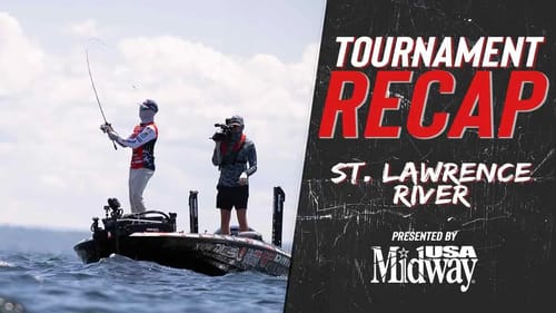 Tournament Recap: St. Lawrence River 2022 Presented by @midwayusa