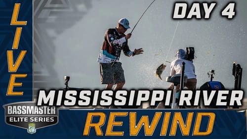 2022 Bassmaster LIVE at MISSISSIPPI RIVER - Day 4 (MONDAY)