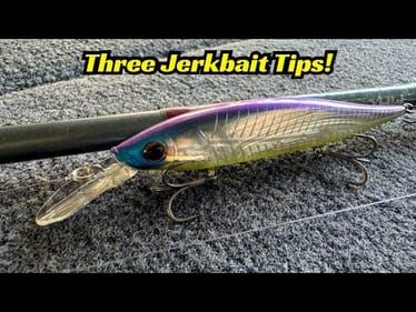 Three Jerkbait Tips You’ll Want To Know To Catch More BASS!