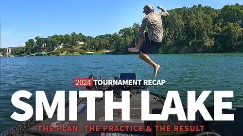 Smith Lake Bassmaster Elite Tournament Recap (The Plan, The Practice & The Result)