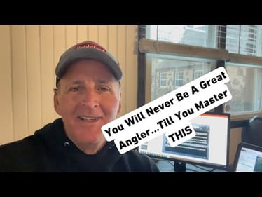 The 3 Phases YOU Must Go Through To Become A Great Angler