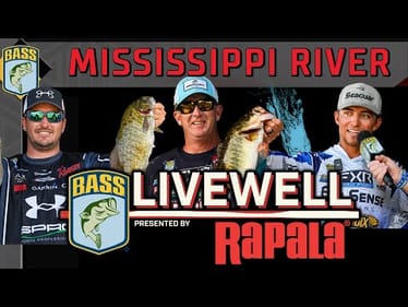 LIVEWELL previews 2025 Bassmaster Elite at Mississippi River
