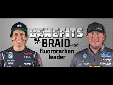 Learn the advantages to using braid with a fluorocarbon leader