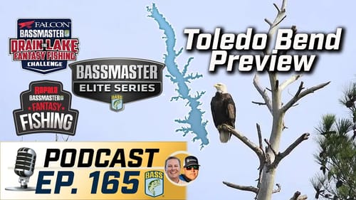 Elites kickoff at Toledo Bend; Fantasy Fishing is BACK! (Ep. 165 Bassmaster Podcast)