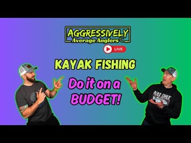 Kayak Fishing on a Budget