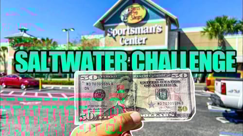 $50 Bass Pro Saltwater Fishing Challenge