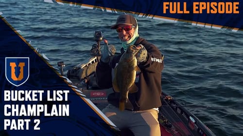 Bucket List: Big BASS on Lake Champlain Ep.2
