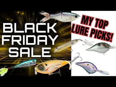 My TOP Black Friday LURE PICKS (Topwater, Cranks, & MORE!)