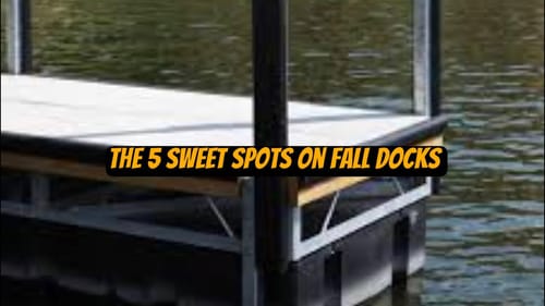 What 50 Years Of Fishing Docks Has Taught Me…