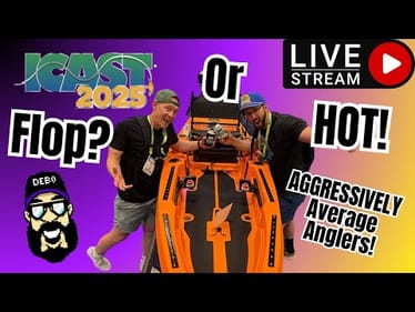 (LIVE) iCast 2025 HOT or FLOP with AAAnglers!
