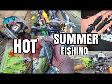 HOT Summer Bank Fishing (Not ONE Right Answer!)