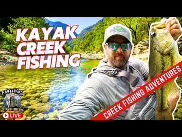 Kayak Creek Fishing Guide: Proven Strategies for Success