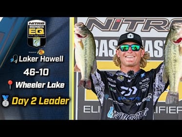 Laker Howell leads Day 2 of Bassmaster EQ at Wheeler Lake with 46 pounds, 10 ounces
