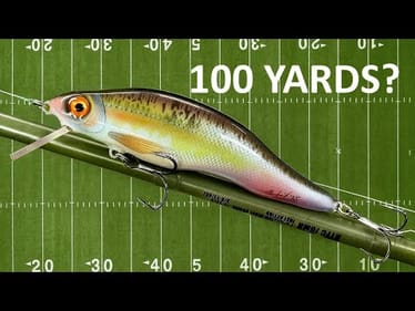 Making a Bait That Can Cast Over a Football Field