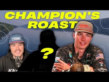 Champions ROAST with Bassmaster Classic Champion Easton Fothergill