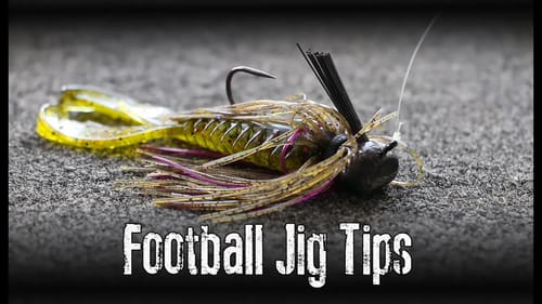 Football Jig Fishing Tips