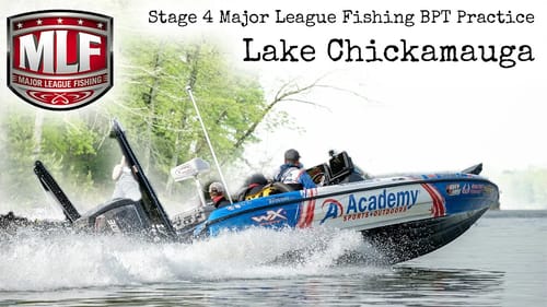 Lake Chickamauga Major League Fishing BPT Practice 2019