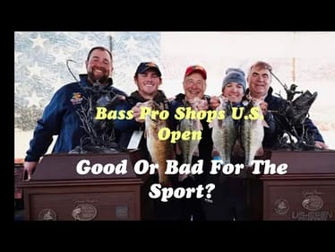 Critiquing Bass Pro Shops/Johnny Morris’ 1 Million Dollar U.S. Open Tournament