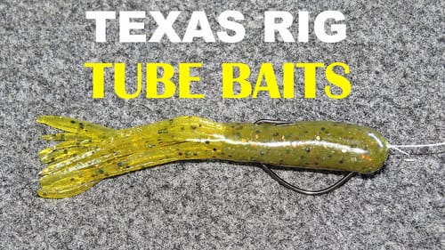 How To Texas Rig Tube Baits | Bass Fishing