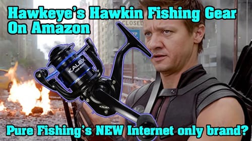 Hawkeye is selling Pure Fishing's new SECRET Amazon brand. NO EXAGGERATION!