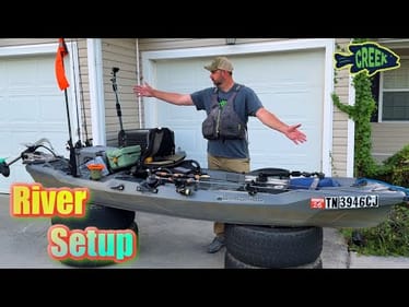 How I Setup my River Kayak...