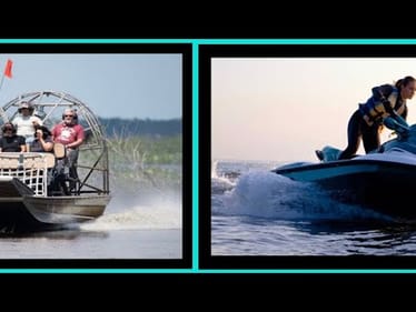 What Sucks More…Jet Ski’s Or Airboats?
