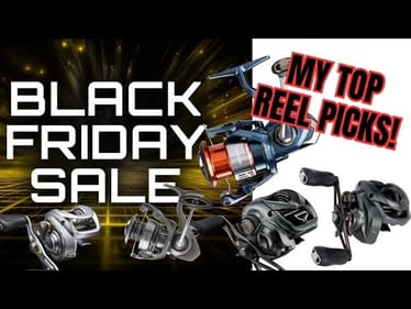 BEST Fishing Reel Choices on SALE! (*ALL Price Ranges*)