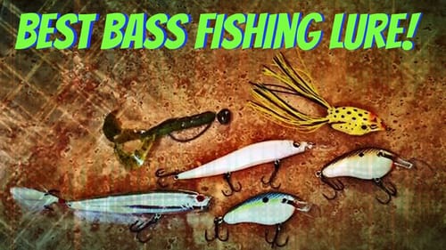 Best Bass Fishing Lure