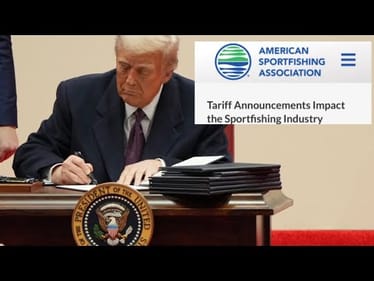 American Sportfishing Association Issues Tariff Statement…Fishing Tackle Costs Poised To Skyrocket