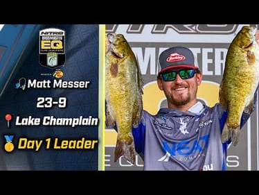 Matt Messer leads Day 1 of Bassmaster EQ at Lake Champlain with 23 pounds, 9 ounces