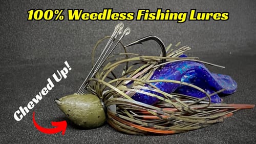 These Lures Are 100% Weedless!