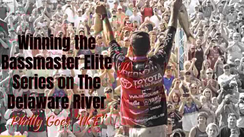 Winning the Bassmaster Elite Series on the Delaware River!
