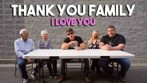 Thank You Family... I Love You.