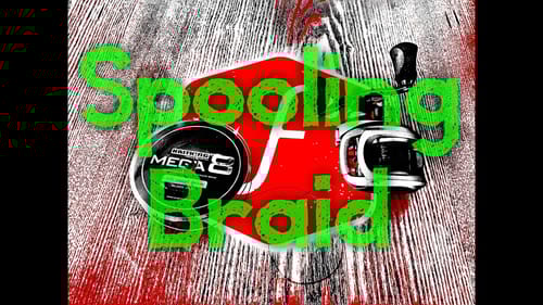 How to Spool Braid onto a Baitcaster