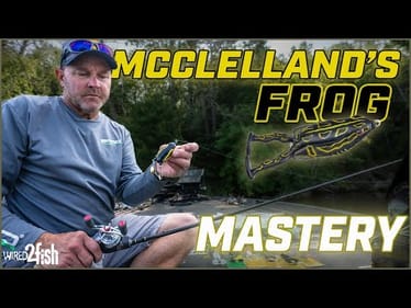 McClelland's BEST TIPS for Froggin'