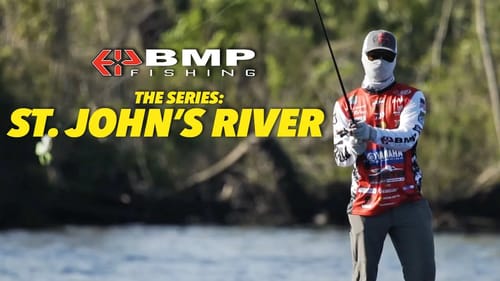 BMP FISHING - SURVIVING ST. JOHN'S RIVER