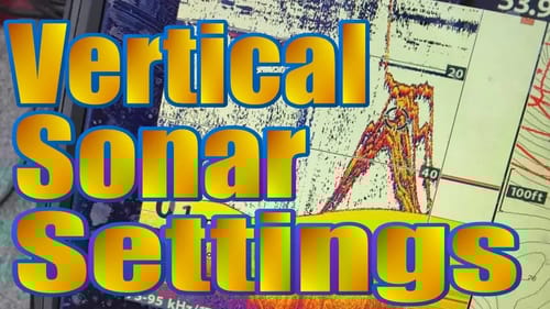 Sonar Settings For Vertical Fishing
