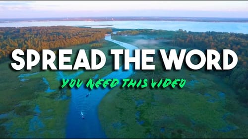 SPREAD THE WORD (You Need This Video)
