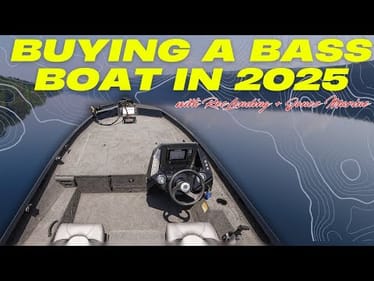 Ultimate Guide to Buying a NEW/USED Bass Boat in 2025!