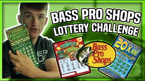 LOTTERY TICKET FISHING CHALLENGE - Bass Pro Shops Pickup