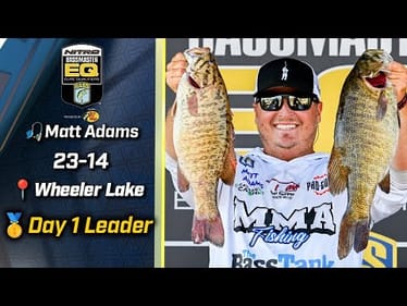 Matt Adams leads Day 1 of Bassmaster EQ at Wheeler Lake with 23 pounds, 14 ounces