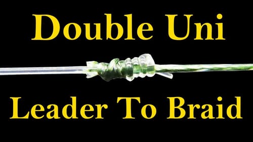 How to Tie the Double Uni Knot - Tie Two Fishing Lines Together