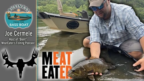 JOE CERMELE with MeatEater's Fishing Podcast "Bent" | BFTBB