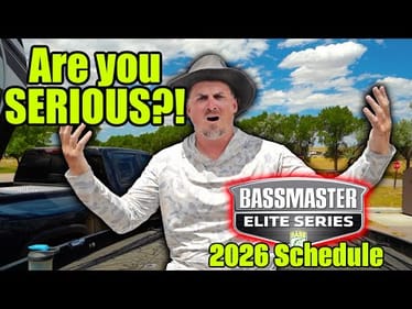 What I HATE About the 2026 Bassmaster Elite Series Schedule...