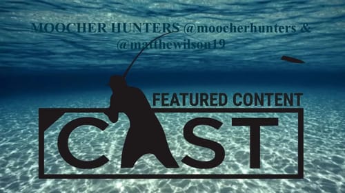 Castemag Features Moocher Hunters Catch and Release Fishing Competition