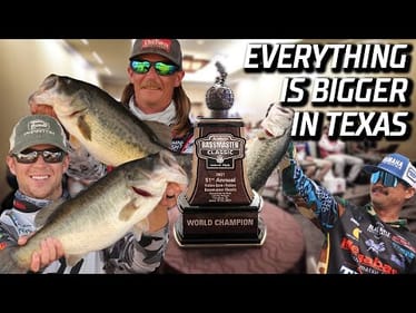 Everything is bigger in Texas, even the Bassmaster Classic!