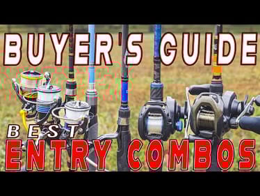 2025 BUYER'S GUIDE: The Best Entry Level Rod And Reel Combos For Bass Fishing!